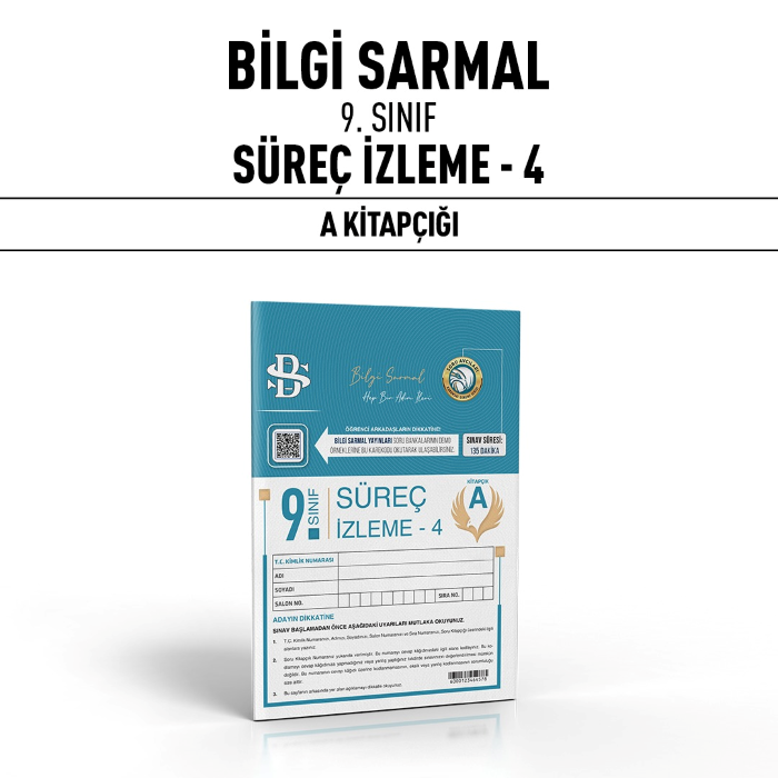 B.SARMAL 09.SINIF SÜREÇ İZLEME (SİS) 4-A - 24-25